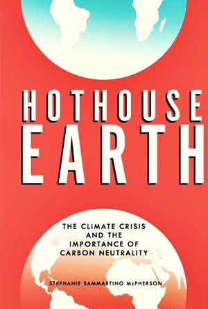 溫室地球：氣候危機和碳中和的重要性小說封面